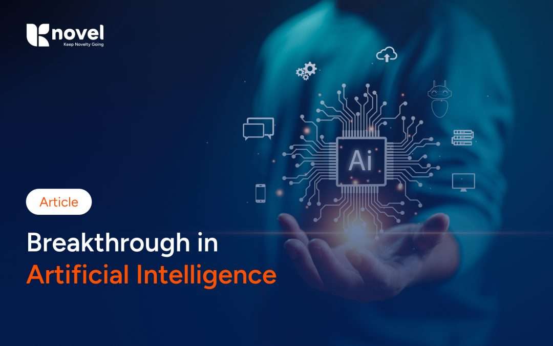 Breakthroughs in AI